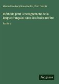 Méthode pour l'enseignement de la langue française dans les écoles Berlitz Méthode pour l'enseignement de la langue française dans les écoles Berlitz