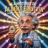La Historia De Albert Einstein - Bild 1