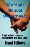 My High School Sweetheart