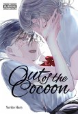 Out of the Cocoon