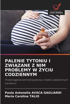Cover PALENIE TYTONIU I ZWI¿ZANE Z NIM PROBLEMY W ¿YCIU CODZIENNYM