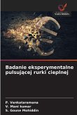 Badanie eksperymentalne pulsuj¿cej rurki cieplnej Badanie eksperymentalne pulsuj¿cej rurki cieplnej