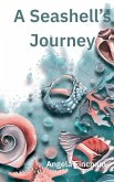 A Seashell's Journey A Seashell's Journey