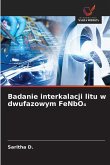 Badanie interkalacji litu w dwufazowym FeNbO¿ Badanie interkalacji litu w dwufazowym FeNbO¿