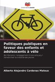 Politiques publiques en faveur des enfants et adolescents à vélo