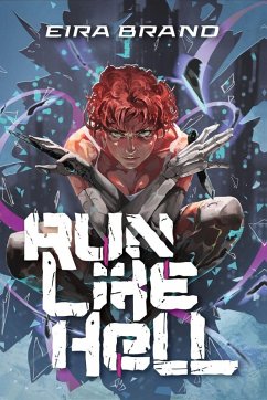Run Like Hell - Brand, Eira