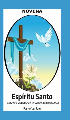 Cover Novena De Espíritu Santo Para Pedir Iluminación En Toda Situación Difícil