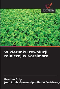 Cover W kierunku rewolucji rolniczej w Korsimoro