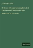 Il ritorno di Gennariello dagli studj di Padova ossia Il pazzo per amore