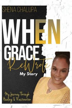 Cover When Grace ReWrote My Story