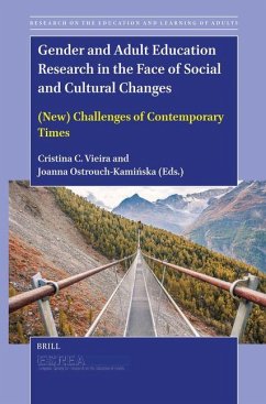 Gender and Adult Education Research in the Face of Social and Cultural Changes Gender and Adult Education Research in the Face of Social and Cultural Changes