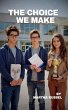 The Choice We Make - Bild 1
