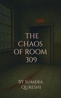 Cover The Chaos of Room 309