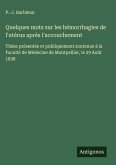 Quelques mots sur les hémorrhagies de l'utérus après l'accouchement