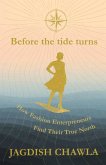 Before the Tide Turns Before the Tide Turns