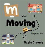 M is for Moving