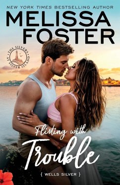 Flirting with Trouble - Foster, Melissa