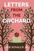 Letters from the Orchard Letters from the Orchard