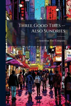 Cover Three Good Tires -- Also Sundries