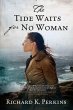 The Tide Waits for No Woman - Bild 1