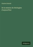 De la mission du théologien d'aujourd'hui