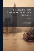 The Farmer's Tour Through the East of England The Farmer's Tour Through the East of England