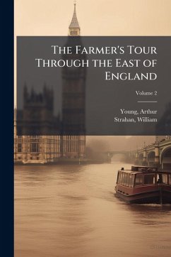 Cover The Farmer's Tour Through the East of England