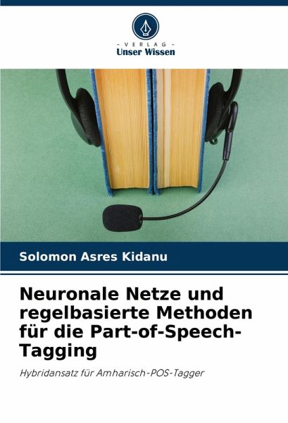 Neuronale Netze und regelbasierte Methoden für die Part-of-Speech-Tagging