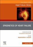 Epigenetics of Heart Failure, an Issue of Heart Failure Clinics