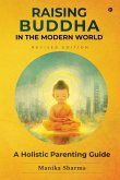 Raising Buddha in the Modern World