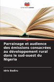 Parrainage et audience des émissions consacrées au développement rural dans le sud-ouest du Nigeria