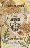 THE ANSWER IS BLOWING IN THE WIND