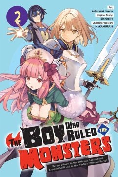 Cover The Boy Who Ruled the Monsters, Vol. 2