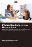 L'éducation inclusive au Mozambique
