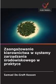 Zaanga¿owanie kierownictwa w systemy zarz¿dzania ¿rodowiskowego w praktyce Zaanga¿owanie kierownictwa w systemy zarz¿dzania ¿rodowiskowego w praktyce