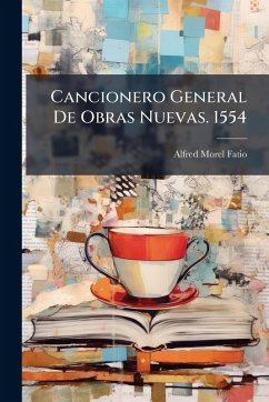 Cover Cancionero General De Obras Nuevas. 1554