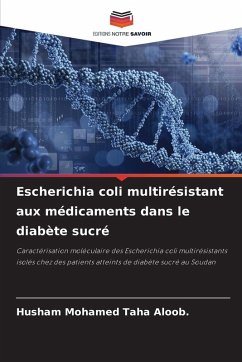 Cover Escherichia coli multirésistant aux médicaments dans le diabète sucré