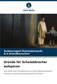 Gründe für Schulabbrecher aufspüren