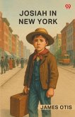 Josiah In New York