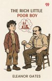The Rich Little Poor Boy The Rich Little Poor Boy