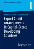 Export Credit Arrangements in Capital-Scarce Developing Countries Export Credit Arrangements in Capital-Scarce Developing Countries