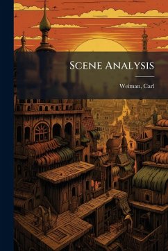 Scene Analysis - Weiman, Carl Scene Analysis - Weiman, Carl