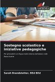 Sostegno scolastico e iniziative pedagogiche