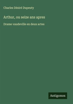 Cover Arthur, ou seize ans apres