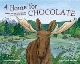 A Home for Chocolate A Home for Chocolate