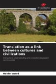 Translation as a link between cultures and civilizations