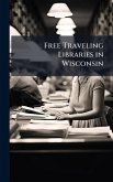 Free Traveling Libraries in Wisconsin Free Traveling Libraries in Wisconsin