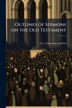 Cover Outlines of Sermons on the Old Testament