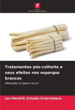 Cover Tratamentos pós-colheita e seus efeitos nos espargos brancos