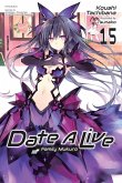 Date a Live, Vol. 15 (Light Novel)